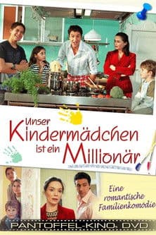 Unser Kindermädchen ist ein Millionär poster