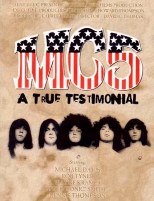 MC5: A True Testimonial poster