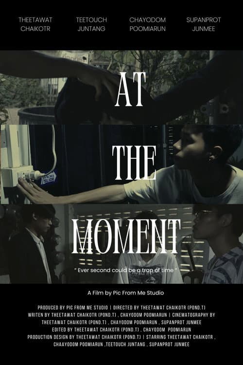 At the moment poster