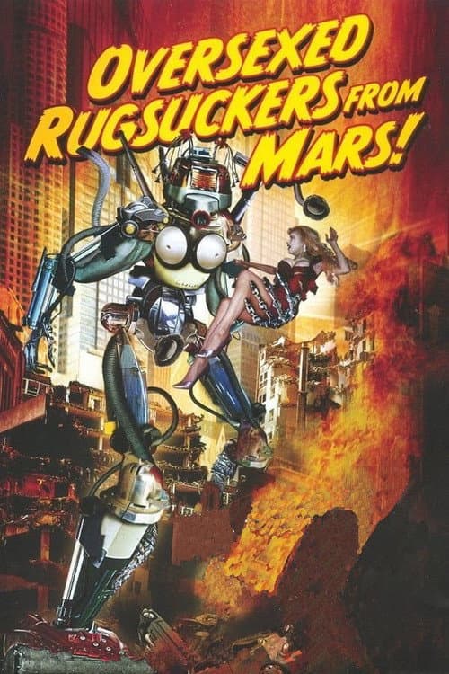Over-Sexed Rugsuckers from Mars poster