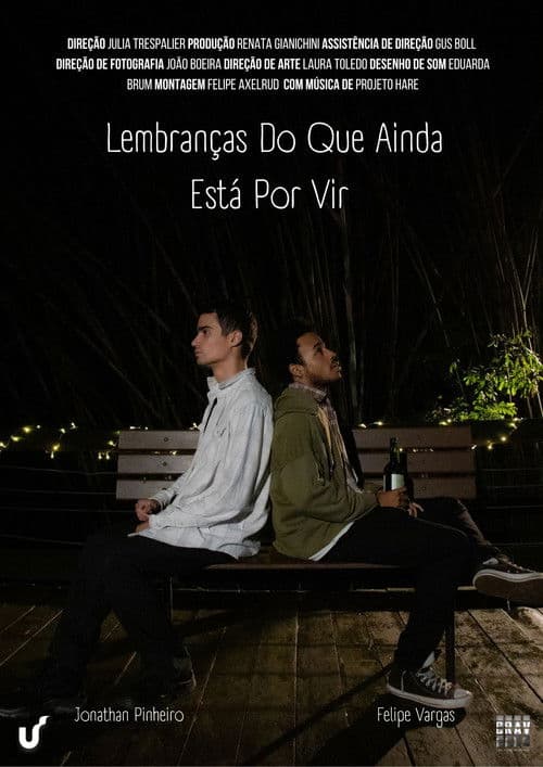 Lembranças Do Que Ainda Está Por Vir poster