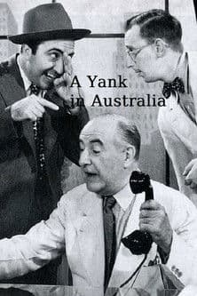 A Yank in Australia poster