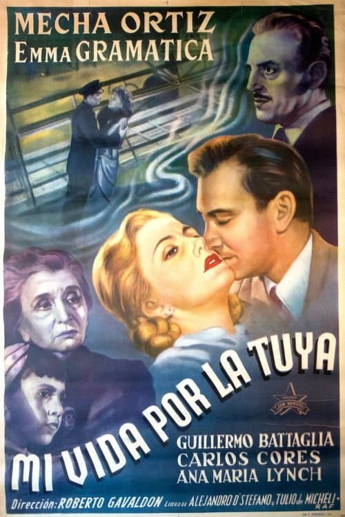 Mi vida por la tuya poster