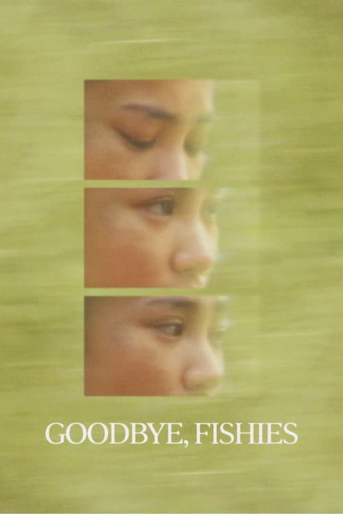 Goodbye, Fishies poster