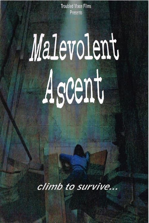 Malevolent Ascent poster