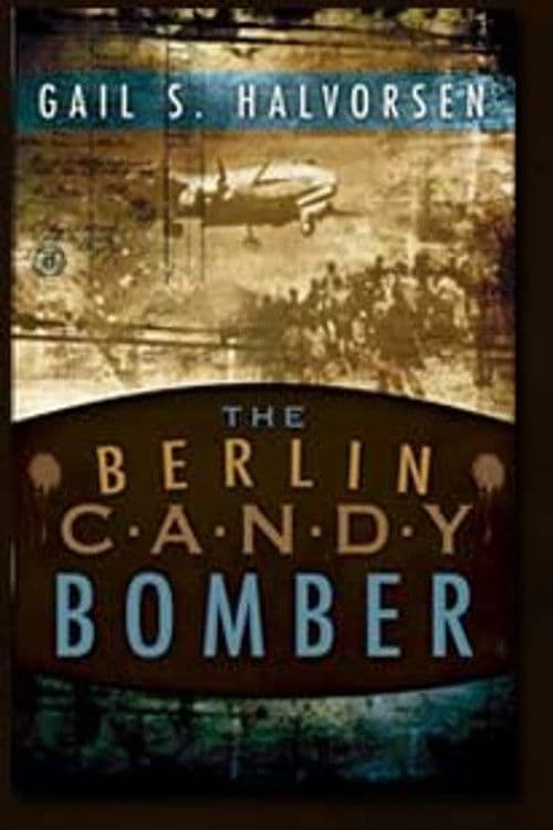 The Berlin Candy Bomber poster