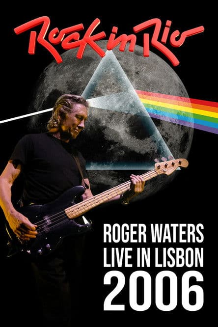 Roger Waters: Live at Rock in Rio Lisboa, 2006 poster