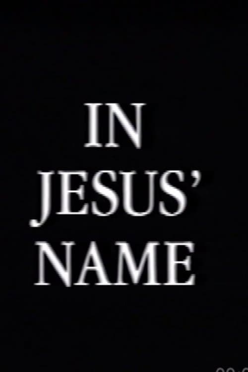 In Jesus Name poster
