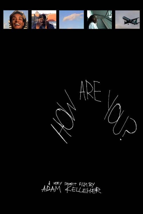 HOW ARE YOU ? poster