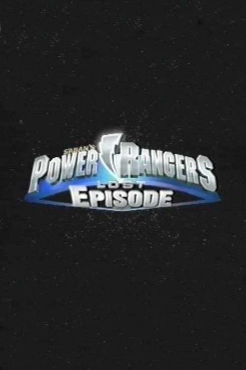 Power Rangers Lost Episode poster
