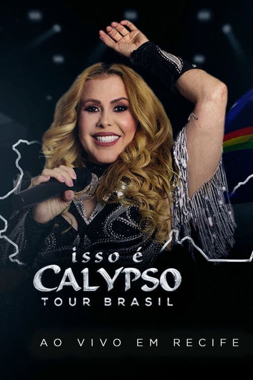 Joelma - Isso É Calypso Tour Brasil: Ao Vivo em Recife poster
