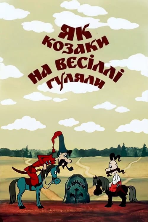 How the Cossacks Celebrated a Wedding poster