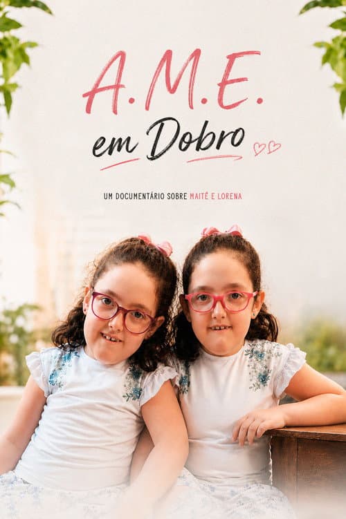 A.M.E. em Dobro poster