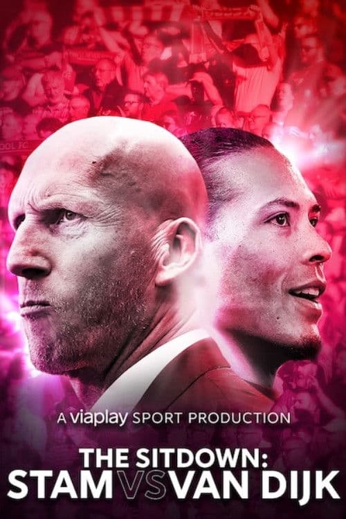 The Sitdown: Stam vs. Van Dijk poster