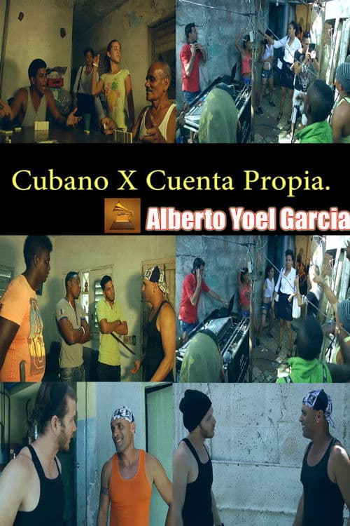 Cubano x Cuenta Propia poster