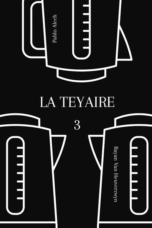 La Teyaire 3 poster