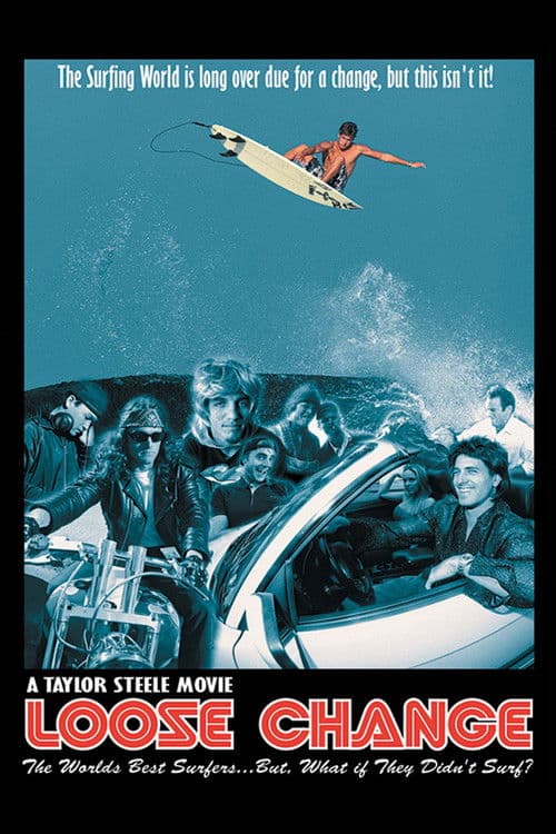 Loose Change poster