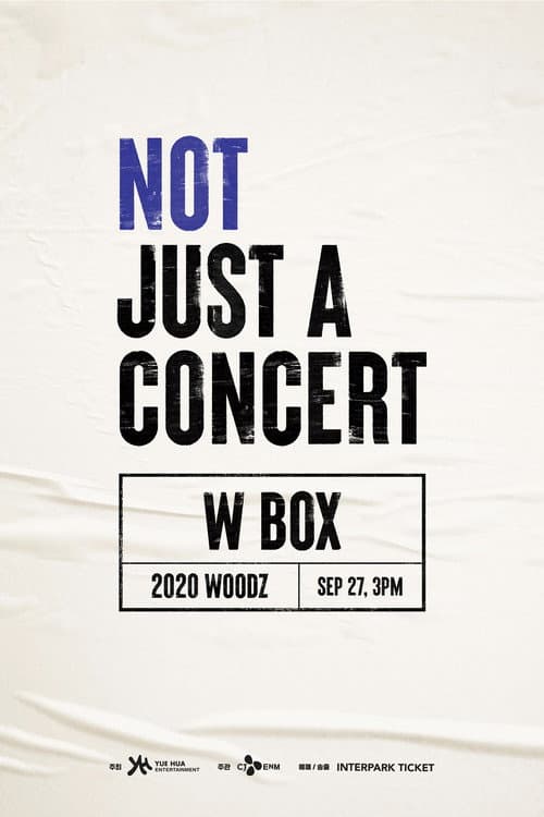 2020 WOODZ : NOT JUST A CONCERT – W BOX poster