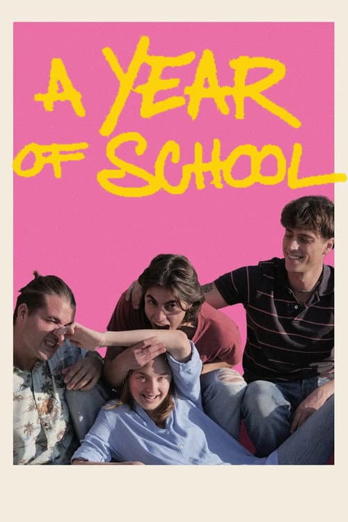 A Year of School poster