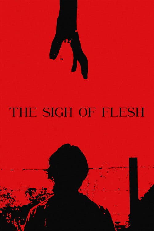 The Sigh of Flesh poster