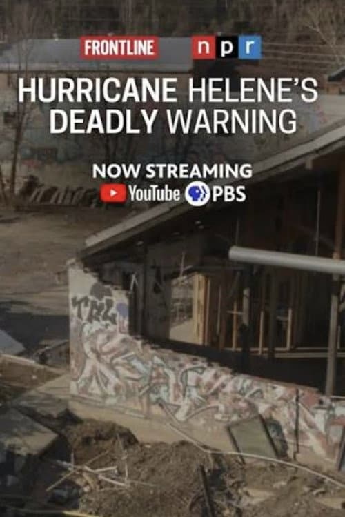 Hurricane Helene's Deadly Warning poster