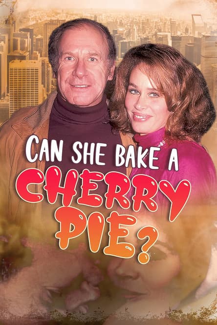 Can She Bake a Cherry Pie? poster