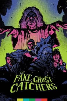 The Fake Ghost Catchers poster