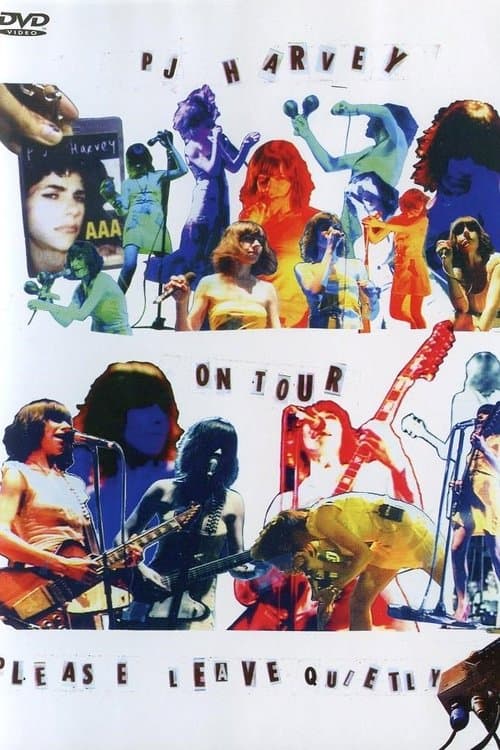 PJ Harvey on Tour: Please Leave Quietly poster