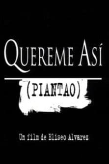 Quereme así (Piantao) poster