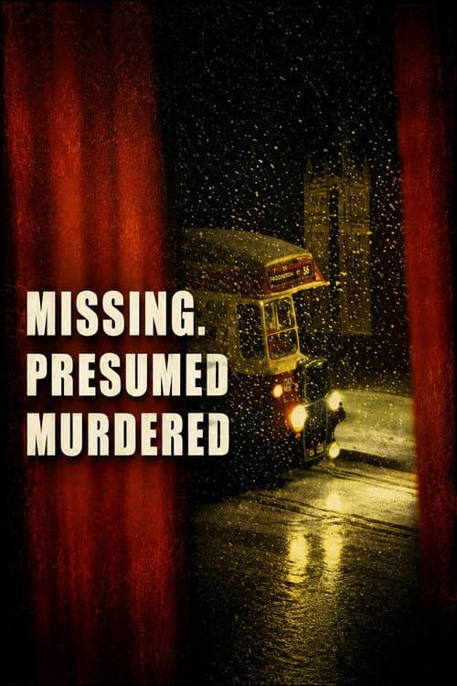 Missing, Presumed Murdered poster