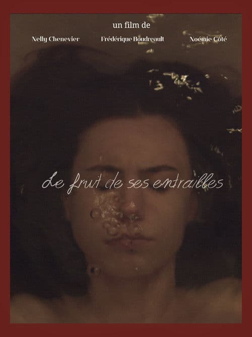 Le fruit de ses entrailles poster