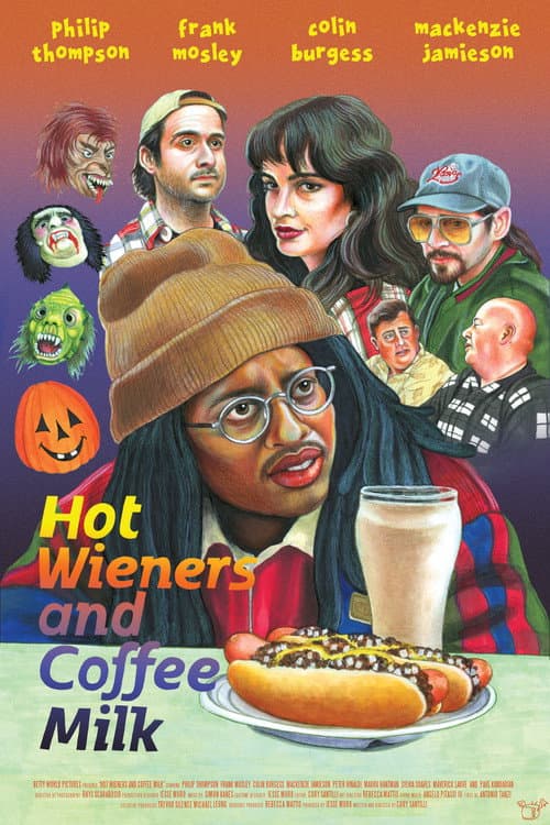 Hot Wieners and Coffee Milk poster