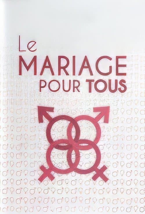 Le Mariage pour tous poster