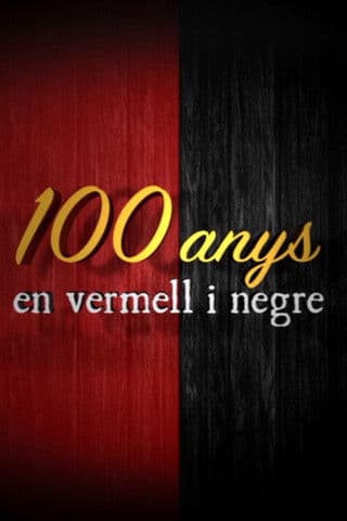 Cien Años en Rojo y Negro poster