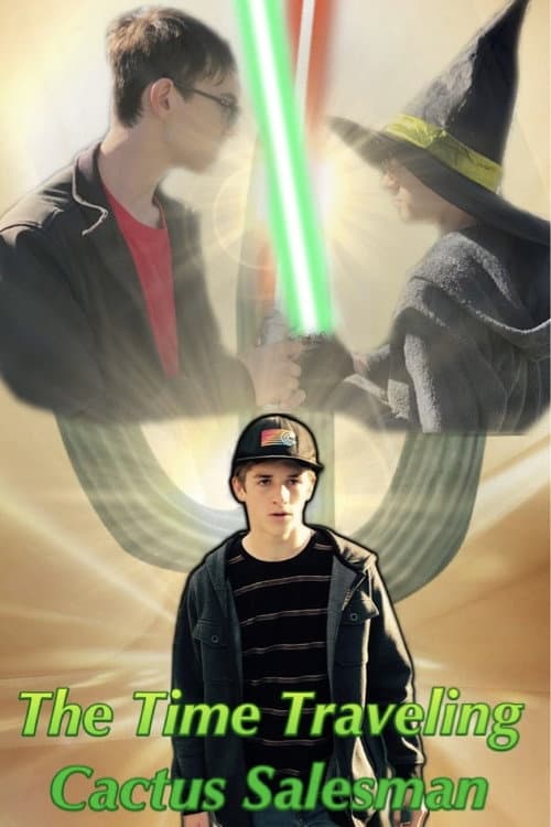 The Time Traveling Cactus Salesman poster