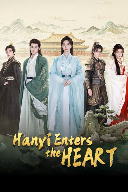 Hanyi Enters the Heart poster