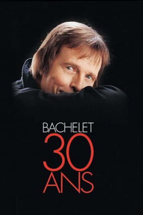Pierre Bachelet 30 ans poster