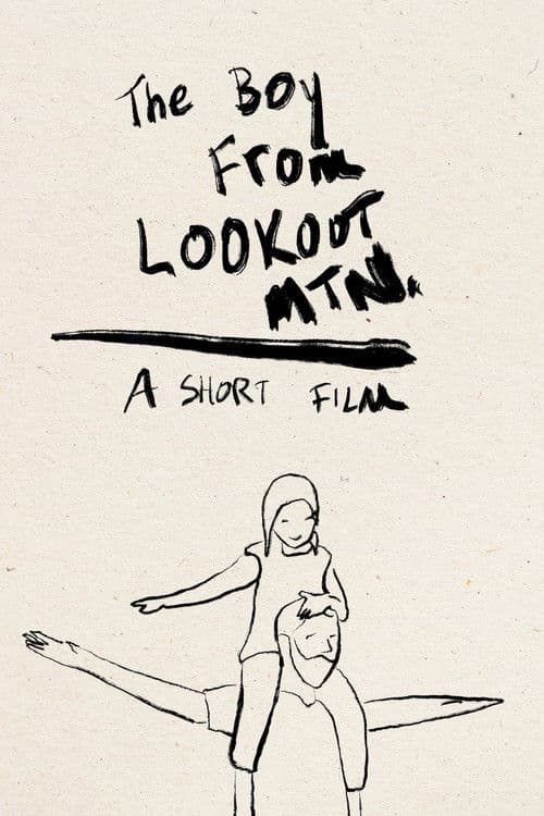 The Boy from Lookout Mountain poster