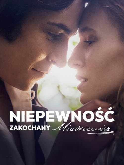 Niepewność. Zakochany Mickiewicz poster