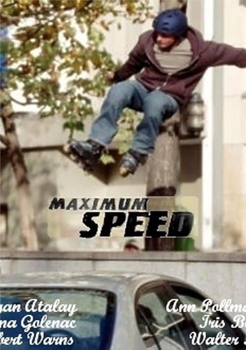Maximum Speed - Renn' um dein Leben! poster
