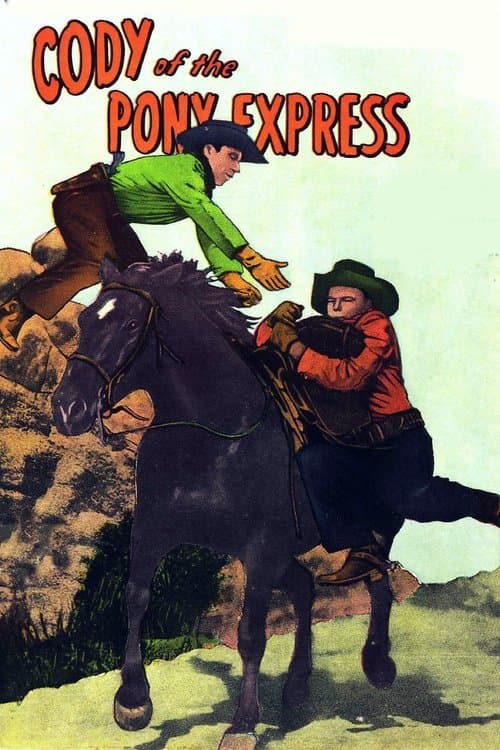 Cody of the Pony Express poster