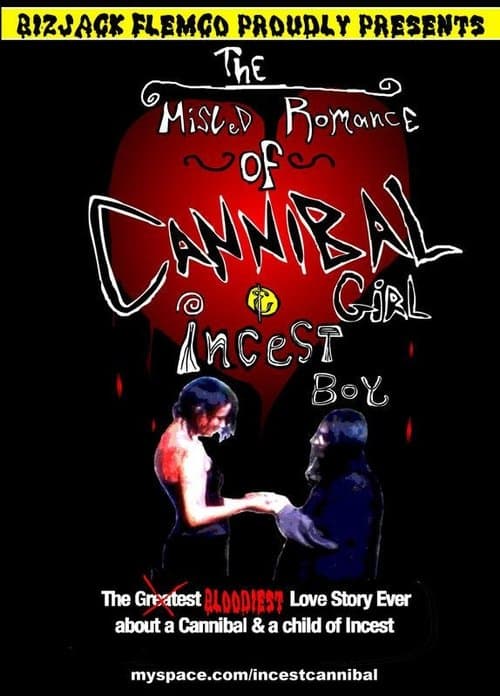 The Misled Romance of Cannibal Girl and Incest Boy poster