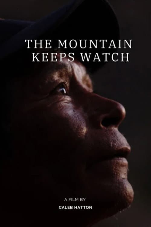The Mountain Keeps Watch poster