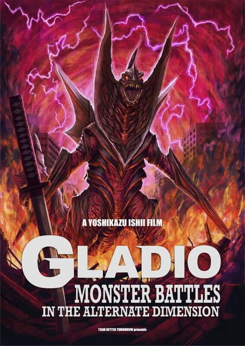 GLADIO: Monster Battles in the Alternate Dimension poster