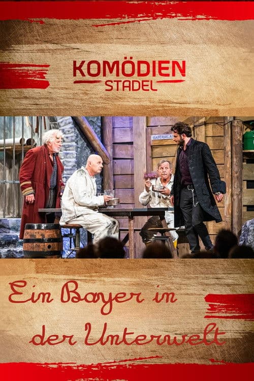 Der Komödienstadel - Ein Bayer in der Unterwelt poster