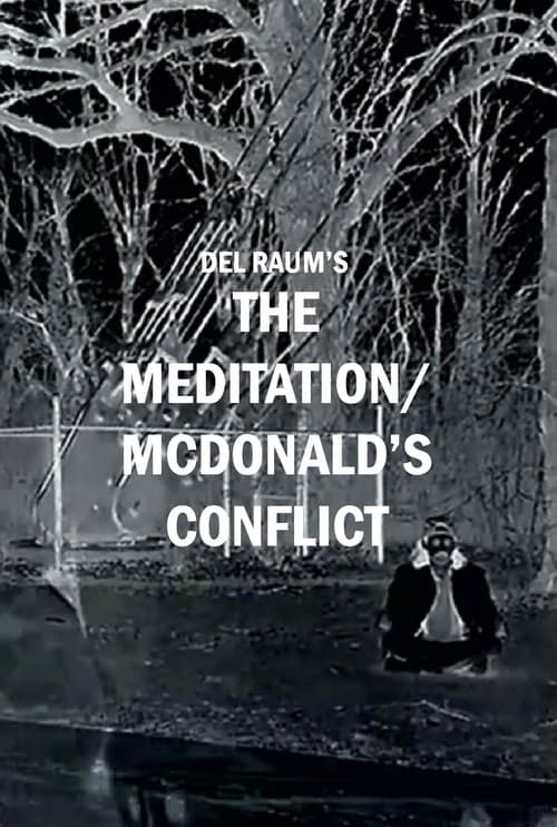 The Meditation/McDonald's Conflict poster