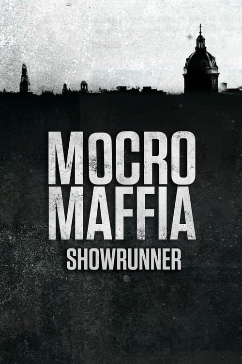 Mocro Maffia: Showrunner poster
