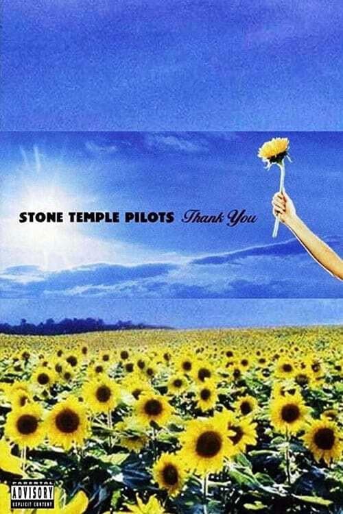 Stone Temple Pilots: Thank You - Live Performances poster