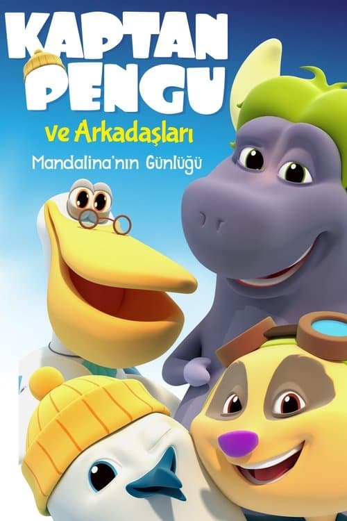 Kaptan Pengu ve Arkadaşları: Mandalina’nın Günlüğü poster