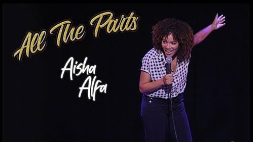 Aisha Alfa: All The Parts poster